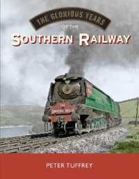 The Glorious Years of the Southern Railway