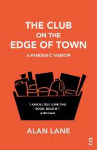 The Club on the Edge of Town : A Pandemic Memoir