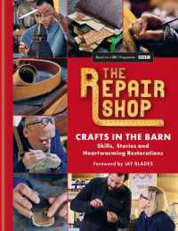 The Repair Shop: Crafts in the Barn : Skills, stories and heartwarming restorations: THE LATEST BOOK