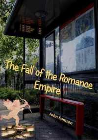 The Fall of the Romance Empire
