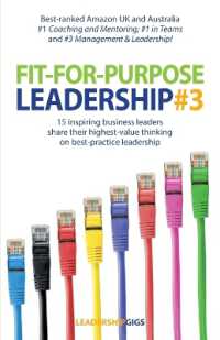 Fit for Purpose Leadership 3 (Fit for Purpose Leadership)