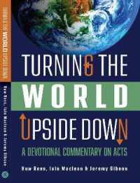 Turning the World Upside Down : A Devotional Commentary on Acts