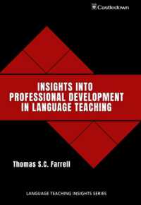 Insights into professional development in language teaching (Language Teaching Insights)