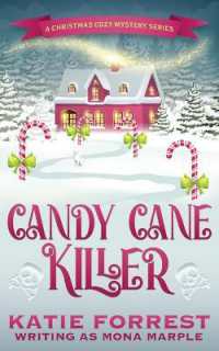Candy Cane Killer : A Christmas Cozy Mystery Series Book 5 (A Christmas Cozy Mystery)