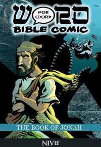 The Book of Jonah: Word for Word Bible Comic : NIV Translation (The Word for Word Bible Comic)