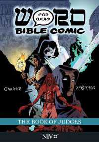 The Book of Judges: Word for Word Bible Comic : NIV Translation (Word for Word Bible Comic)