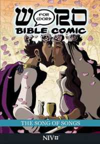 The Song of Songs: Word for Word Bible Comic : NIV Translation (Word for Word Bible Comic)