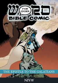 The Epistle to the Galatians: Word for Word Bible Comic : NIV Translation (Word for Word Bible Comic)