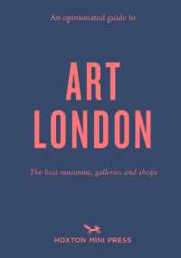 An Opinionated Guide to Art London : The best museums, galleries and shops