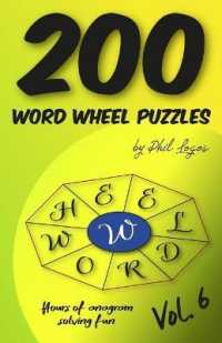 200 Word Wheel Puzzles : Vol. 6 (200 Word Wheel Puzzles)