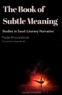 A Book of Subtle Meaning : Studies in Saudi Literary Narrative (Arabic translation)