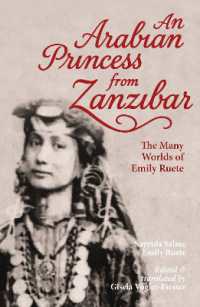 An Arabian Princess from Zanzibar : The Many Worlds of Emily Ruete