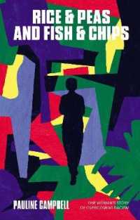 Rice & Peas and Fish & Chips : One Woman's Story of Overcoming Racism