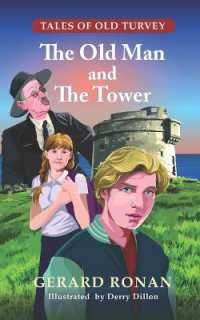 The Old Man and the Tower (Tales of Old Turvey)