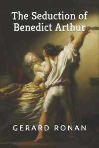 The Seduction of Benedict Arthur (Donabate and Portrane History)