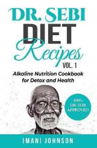 Dr. Sebi Diet Recipes Vol. 1 : Alkaline Nutrition Cookbook for Detox and Health