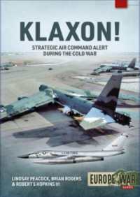 Klaxon! : Strategic Air Command Alert during the Cold War (Europe@war)