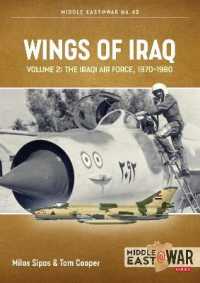 Wings of Iraq Volume 2 : The Iraqi Air Force, 1970-2003 (Middle East@war)