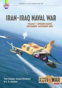 Iran-Iraq Naval War Volume 1 : Opening Blows September-November 1980 (Middle East@war)