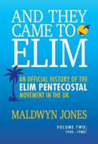And They Came to Elim Volume 2 (And They Came to Elim)