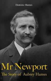 Mr Newport: The Story of Aubrey Hames