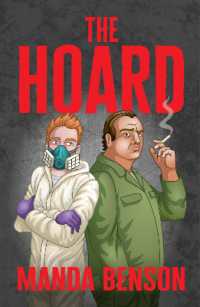 The Hoard : A Clean Up Crew Mystery (The Clean Up Crew Mysteries)