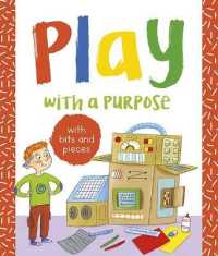 with Bits and Pieces (Play with a Purpose)