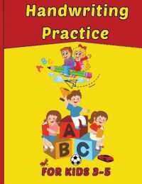 Handwriting Practice for Kids 3 -5 : Preschool Writing Practice