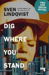 Dig Where You Stand : How to Research a Job