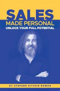 Sales Made Personal : Unlock Your Full Potential