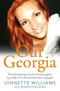 Our Georgia : The devastating murder of my daughter by a killer who should have been stopped
