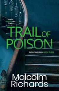Trail of Poison (The Emily Swanson Series) （2ND）