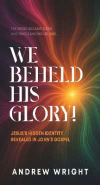 We Beheld His Glory!