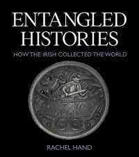 Entangled Histories. How the Irish Collected the World