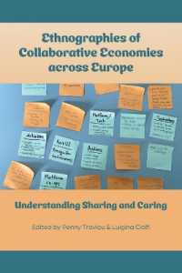 Ethnographies of Collaborative Economies across Europe : Understanding Sharing and Caring