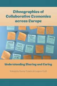 Ethnographies of Collaborative Economies across Europe : Understanding Sharing and Caring