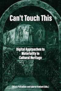 Can't Touch This : Digital Approaches to Materiality in Cultural Heritage