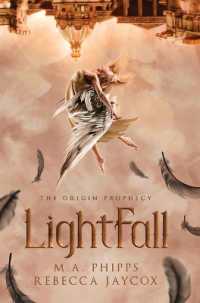 LightFall (The Origin Prophecy)