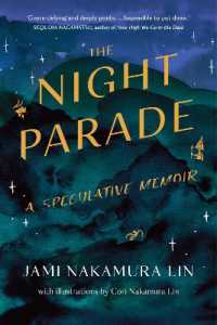 The Night Parade : a speculative memoir