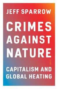 Crimes against Nature : capitalism and global heating
