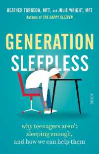 Generation Sleepless : why teenagers aren't sleeping enough, and how we can help them