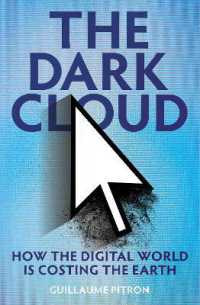The Dark Cloud : how the digital world is costing the earth