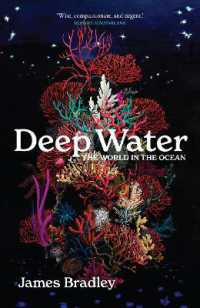 Deep Water : the world in the ocean