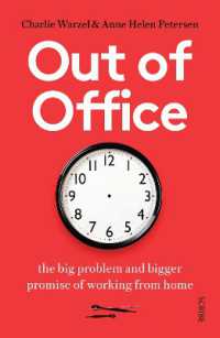 Out of Office : the big problem and bigger promise of working from home