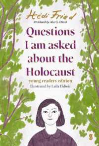 Questions I Am Asked about the Holocaust : young readers edition