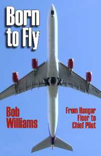 Born to Fly : From Hangar Floor to Chief Pilot