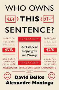 Who Owns This Sentence? : A History of Copyrights and Wrongs