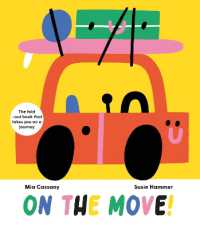 On the Move : The fold-out book that takes you on a journey -- Hardback