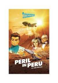 Thunderbirds: Peril in Peru (Thunderbirds)