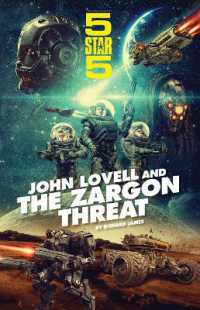 Five Star Five: John Lovell and the Zargon Threat (Five Star Five)